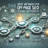 Best Methods for Off-Page SEO in 2024 to Rank Your Website